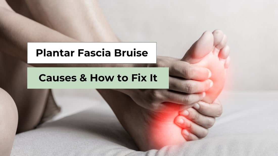 Plantar Fascia Bruise: Causes & Relief Tips 