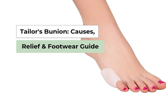 Tailor's Bunion: Causes, Relief & Footwear Guide | Semello 